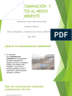  La Contaminación y Efectos Al Medio Ambiente