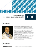 Alberto Guerreiro Ramos e A Sociologia Das Organizacoes