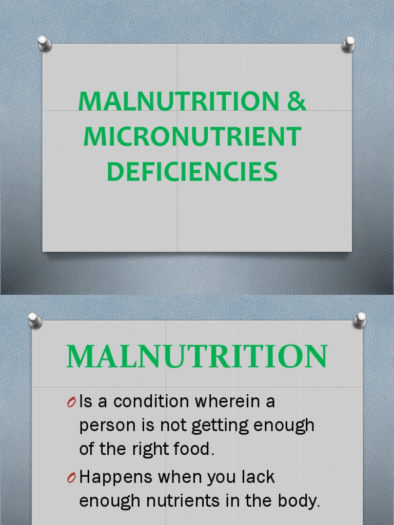 Understanding Malnutrition Micronutrient Deficiencies And Related