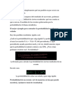 La Probabilidad Es Simplemente Qué Tan Posible Es Que Ocurra Un Evento Determinado