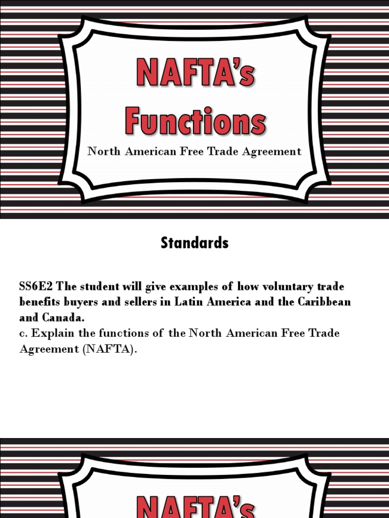 Functions and Impact of NAFTA | PDF | North American Free Trade ...