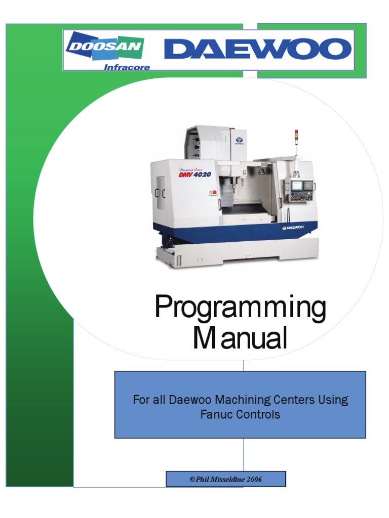 CNC Machining Center DAEWOO FANUC 18I Programming Manual PDF | PDF ...