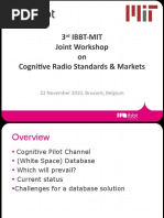 3 Ibbt-Mit Joint Workshop On Cognitive Radio Standards & Markets