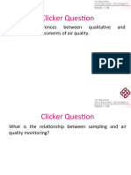 Clicker Question: Describe Differences Between Qualitative and Quantitative Assessments of Air Quality