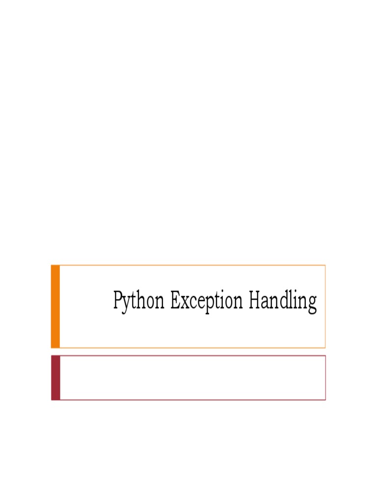 Python Exception Handling Guide | PDF | Computer Programming | Software