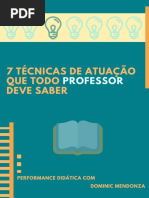 e-Book_7_Técnicas_de_Atuação_Que_Todo_Professor_Deve_Saber.pdf