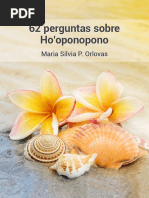 Maria Silva P Orlovas - 62 Perguntas sobre Ho'oponopono.pdf