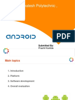Shri. Vyankeatesh Polytechnic Android Platform Evaluation