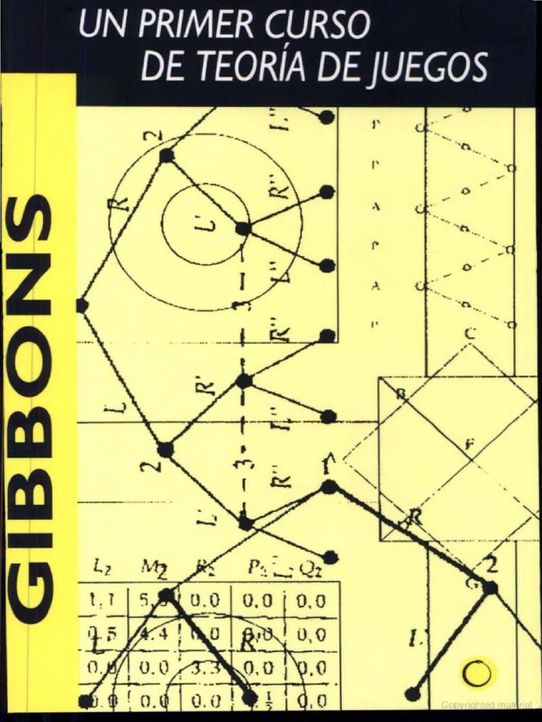 Un Primer Curso de Teoría de Juegos Gibbons PDF PDF Macroeconómica Teoría de juego