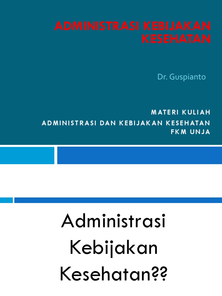 Administrasi Dalam Kebijakan Kesehatan Pdf