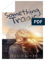 Something Tragic - Jessica Yeh PDF