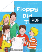 Hunt R., Brychta A. - Oxford Reading Tree Read With Biff, Chip, and Kipper - First Stories - Level 1 - Floppy Did This (Book)