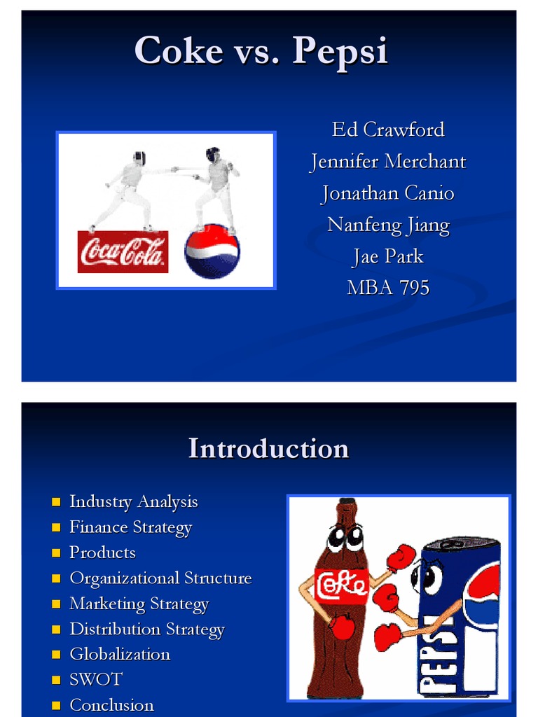 Coca-Cola vs. Pepsi: Market Strategies | PDF | Pepsi Co | Coca Cola