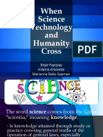 When Science Technology and Humanity Cross
