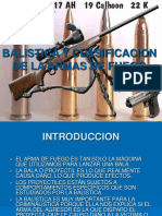 Balistica y Clasificacion de Armas de Fuego