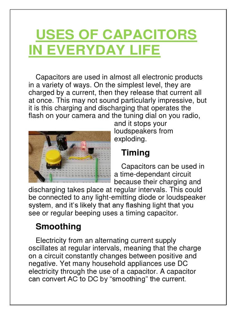 USES OF CAPACITORS IN EVERYDAY LIFE Capacitor Direct Current