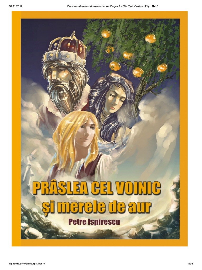 Fisa De Lectura Praslea Cel Voinic Praslea-Cel-Voinic-Si-Merele-De-Aur Pages 1 - 38 - Text Version