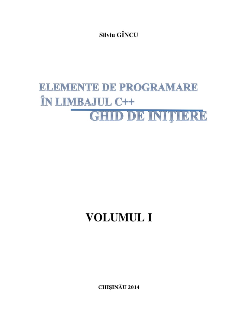 2 Elemente de Programare in Limbajul C++ | PDF