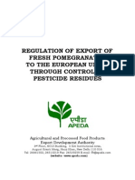 Regulation of Export of Fresh Pomegranates To The European Union Through Control of Pesticide Residues