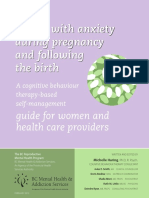 Coping With Anxiety During Pregnancy and Following The Birth