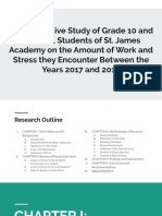 A Comparative Study of Grade 10 and Grade 11 Students of St. James Academy On The Amount of Work and Stress They Encounter Between The Years 2017 and 2019