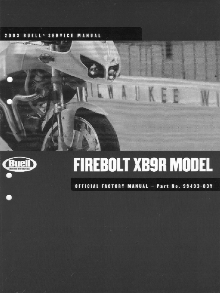 Buell XB9 XB9R Service Manual | PDF | Wellness | Science