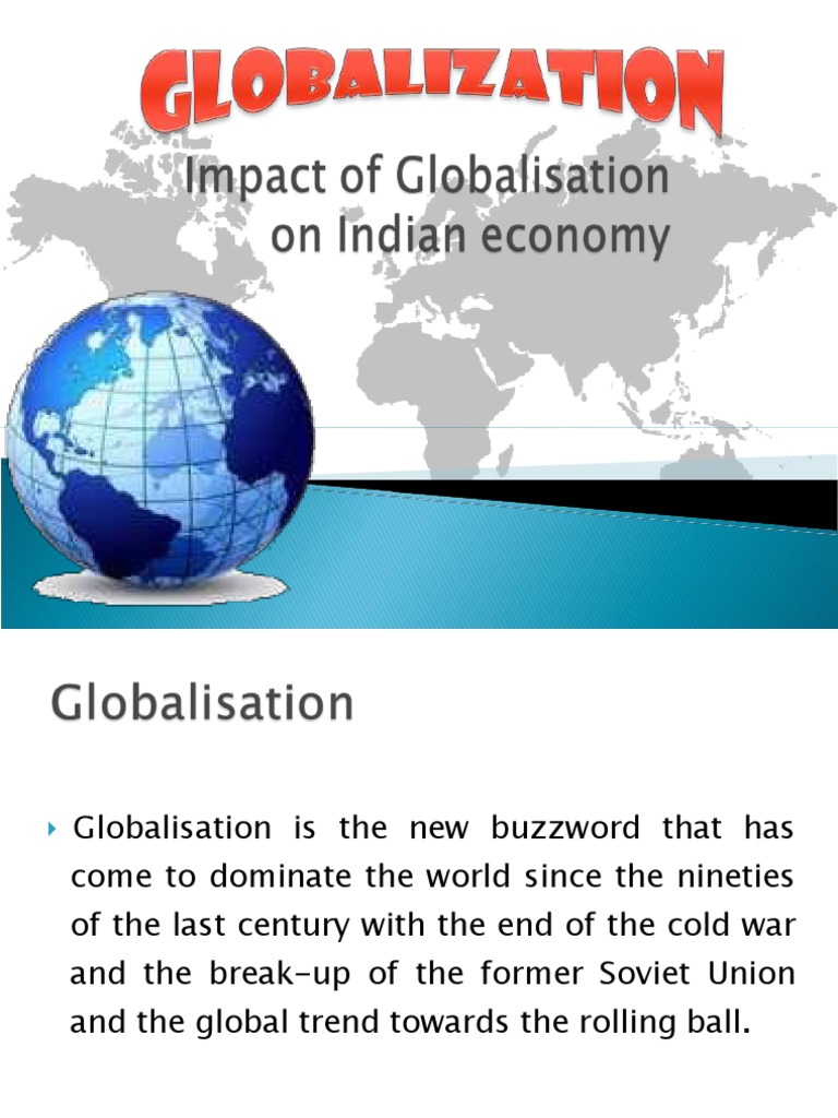 Impact of Globalization On Indian Economy | PDF | Economy Of India ...