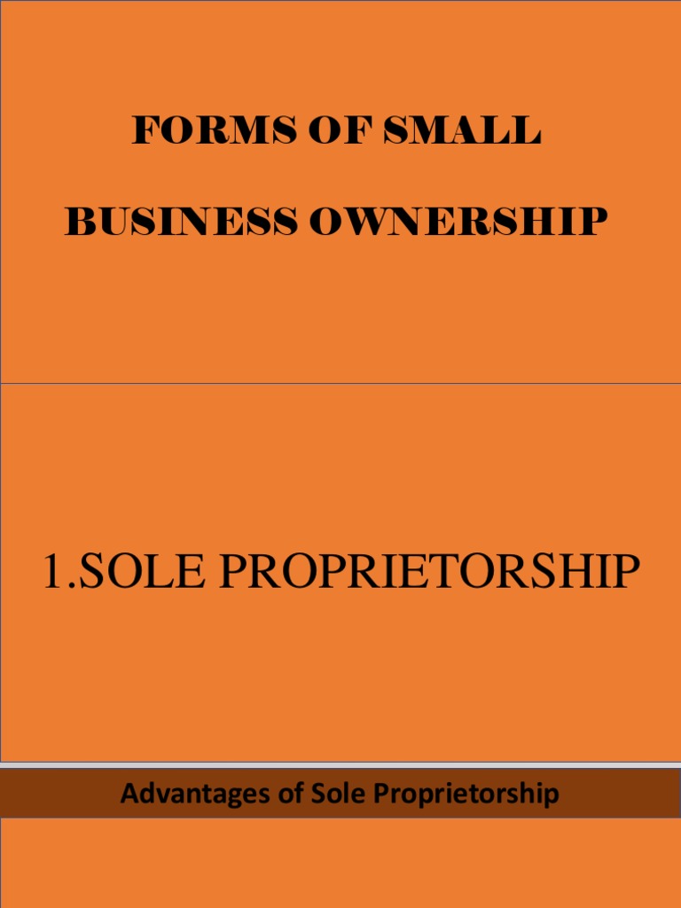 Forms of Small Business Ownership PDF Partnership Sole Proprietorship