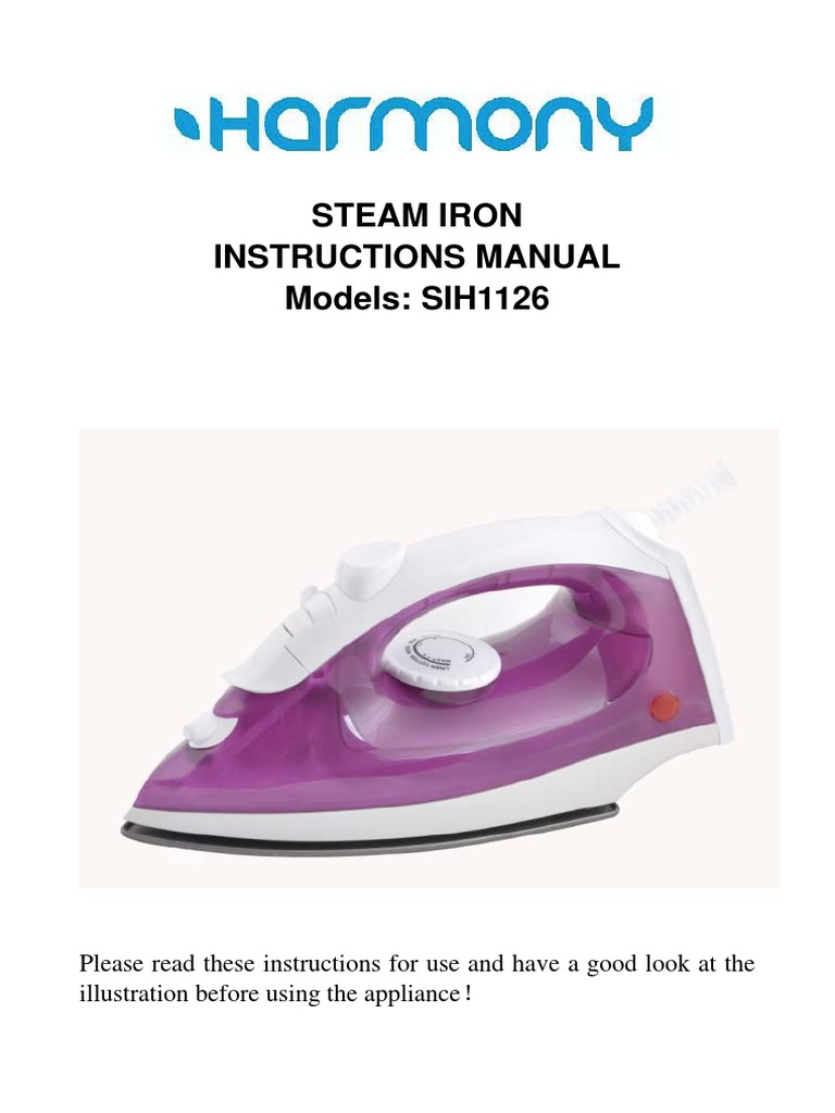 STEAM IRON INSTRUCTIONS MANUAL Models SIH1126 PDF Textiles Steam