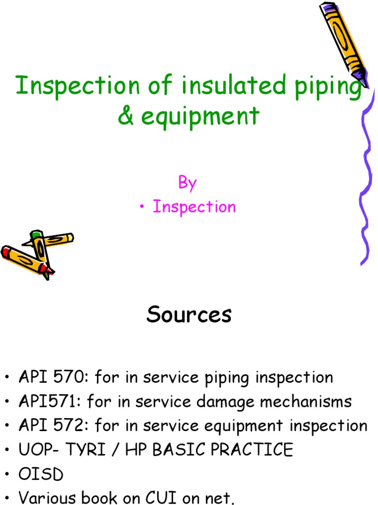 CUI Inspection Guidelines for Piping | PDF | Pipe (Fluid Conveyance ...