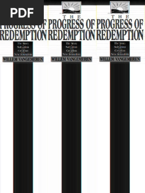 The Progress Of Redemption W Vangemeren Pdf Covenant Theology Bible