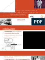 HUMAN FREEZE-DRIED DENTIN MATRIX AS A BIOLOGICALLY ACTIVE SCAFFOLD FOR TOOTH TISSUE ENGINEERING - Fang Wang, PHD, Cheng Xie, PHD, Nan Ren, PHD, Shizhu Bai, PHD, and Yimin Zhao, PhD.