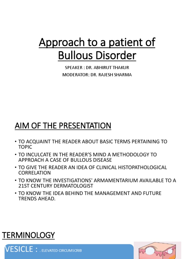 Approach To A Patient of Bullous Disorder | PDF | Medical Specialties ...