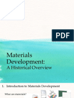 Historical Overview Material Development