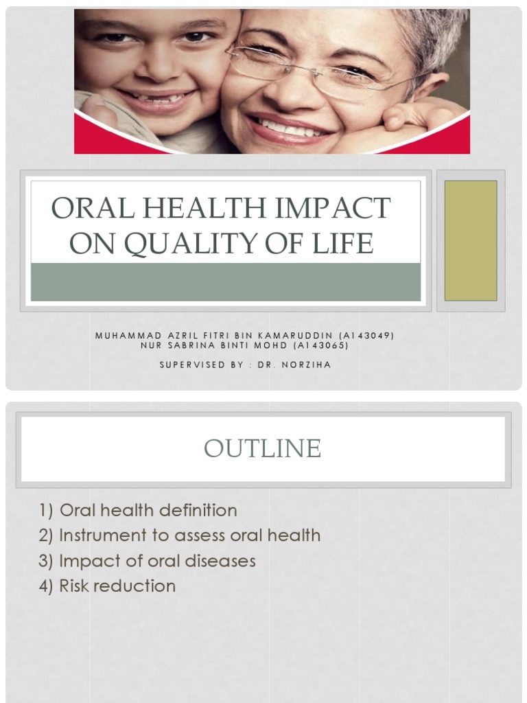 Oral Health's Effect on Quality of Life | PDF | Periodontology | Human ...