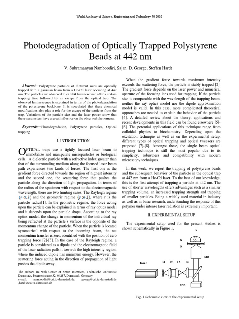 Photodegradation of Optically Trapped Polystyrene Beads Understanding the Effects of Laser
