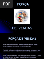 FORÇA DAS VENDAS