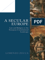 A Secular Europe Law and Religion in European Constitutional Landscape