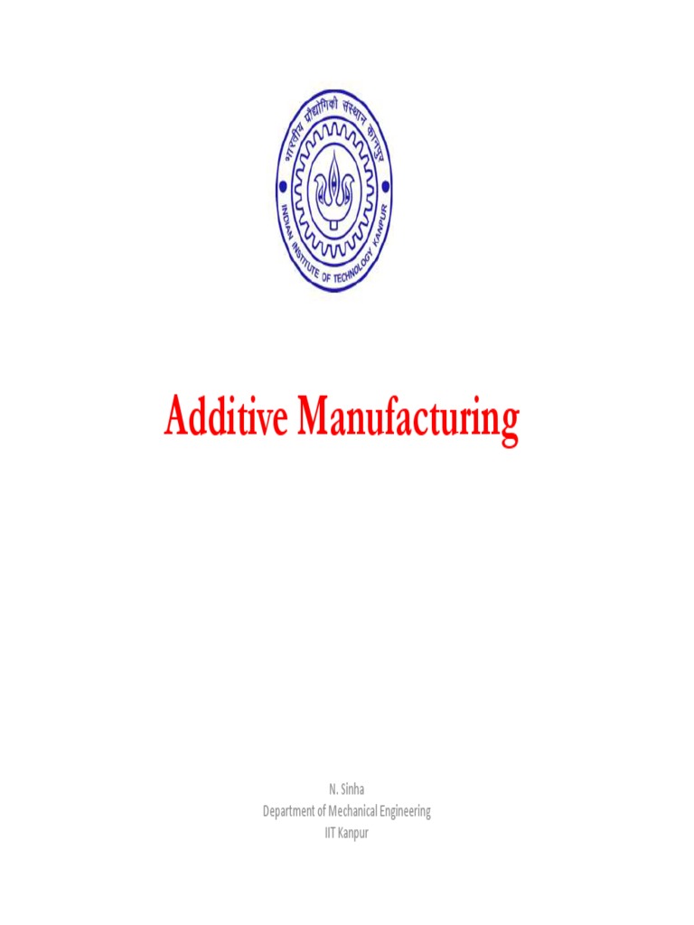 Additive - Manufacturing I Notes PDF | PDF | Wetting | Composite Material