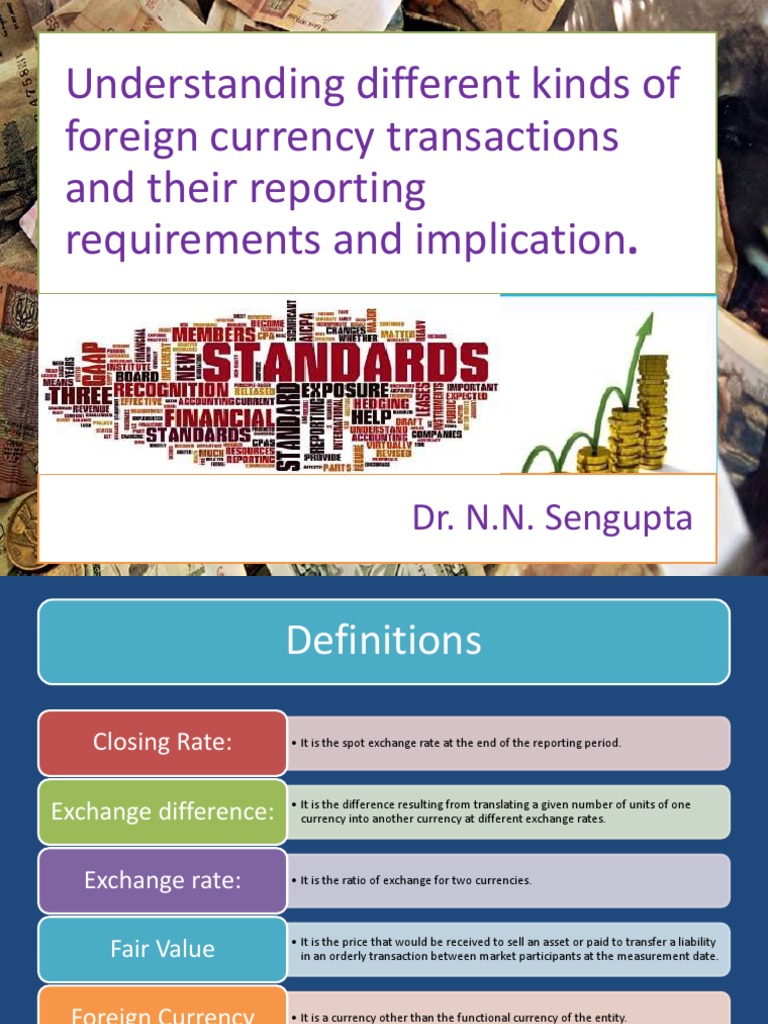 Understanding different kinds of foreign currency transactions and