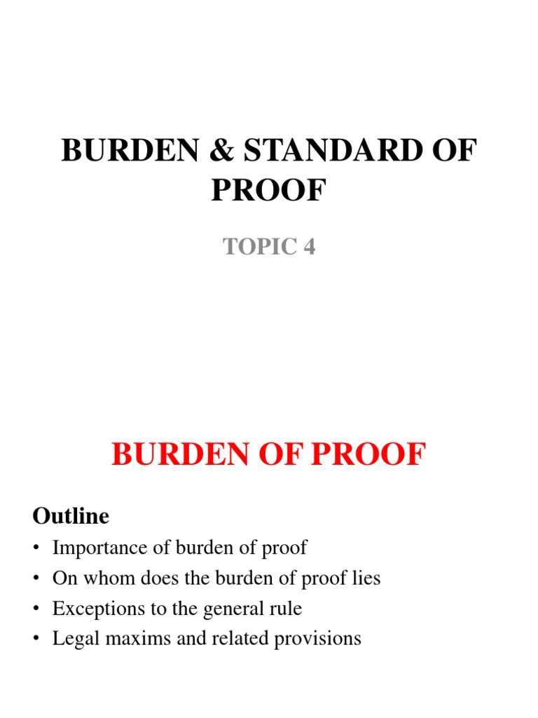 Burden and Standard of Proof Explained | PDF | Evidence | Burden Of ...