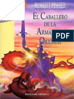 ROBERT FISHER - EL CABALLERO DE LA ARMADURA OXIDADA.pdf