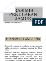 TRANSMISI PENULARAN JAMUR