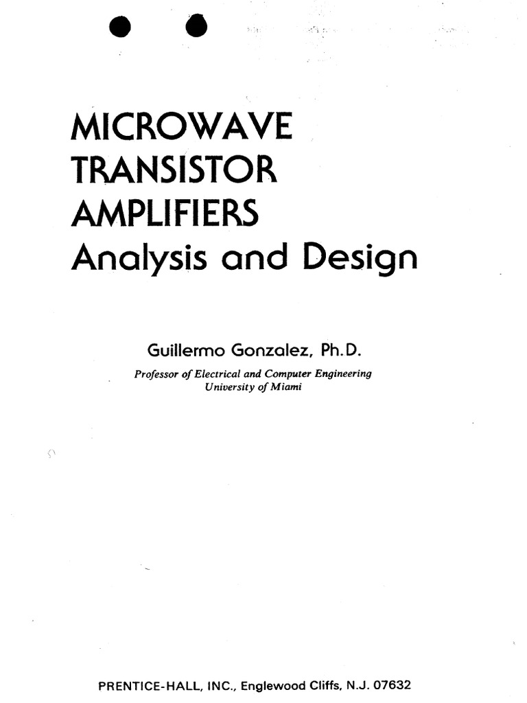 Microwave Transistor Amplifiers - Analysis and Design, Guilermo