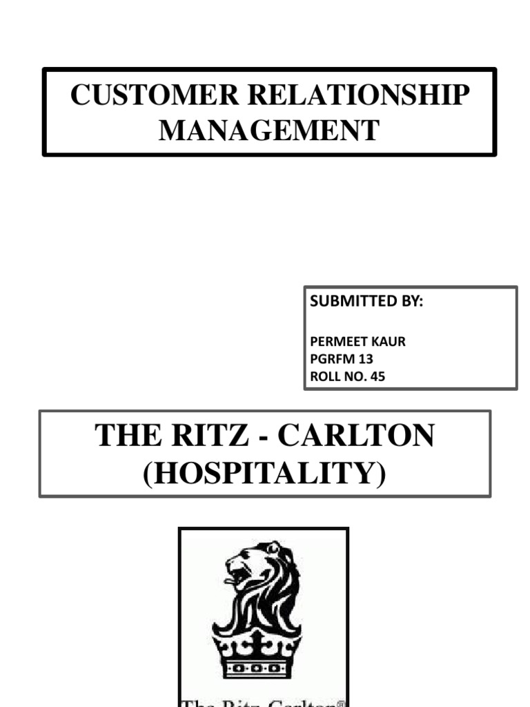 CRMTHE RITZ CARLTON Customer Relationship Management Hotel