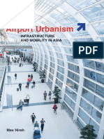 Airport Urbanism Infrastructure and Mobi