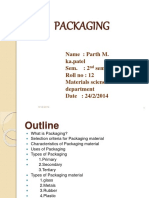 Materials and Types of Packaging