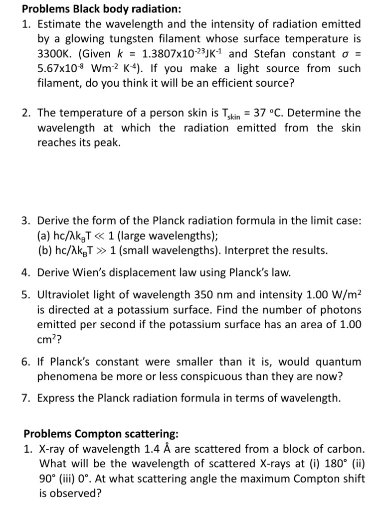 Problems Black Body Radiation And Compton Scattering Radiation Photon