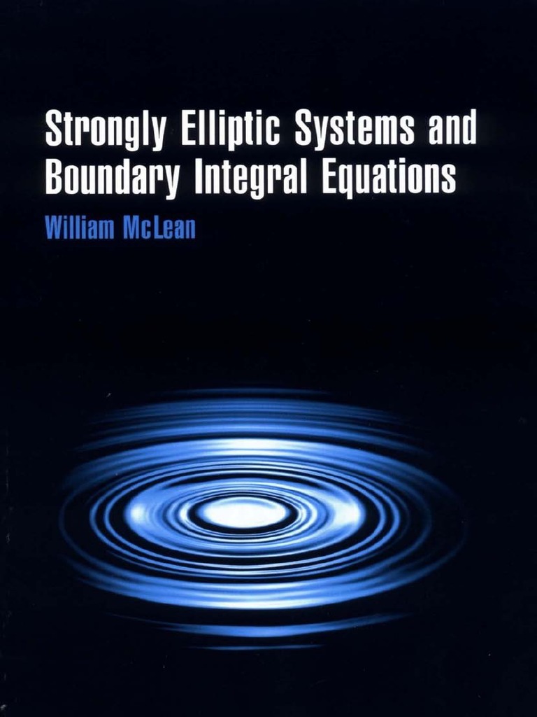Strongly Elliptic Systems and Boundary Integral Equations by William ...