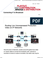 Routing Live Uncompressed Production Video on IP Networks - The Broadcast Bridge - Connecting IT to Broadcast